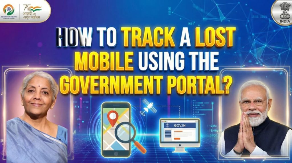 How to Track a Lost Mobile Using the Government Portal? Step-by-Step Guide